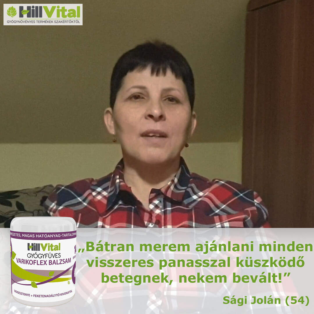Sági Jolánnak fájdalmas visszerei voltak.