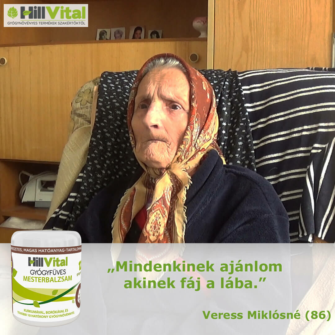 Veress Miklósné nagyon intenzív lábfájdalommal küzdött.