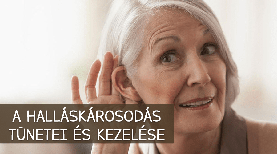 Halláskárosodás tünetei és kezelése