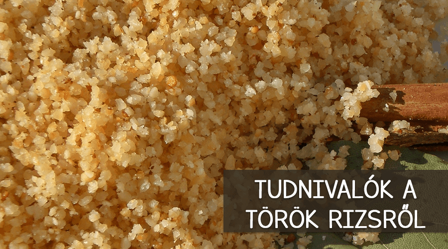 A török rizs lényegében nem is rizs. Most megtudhatod, hogyan kell elkészíteni.