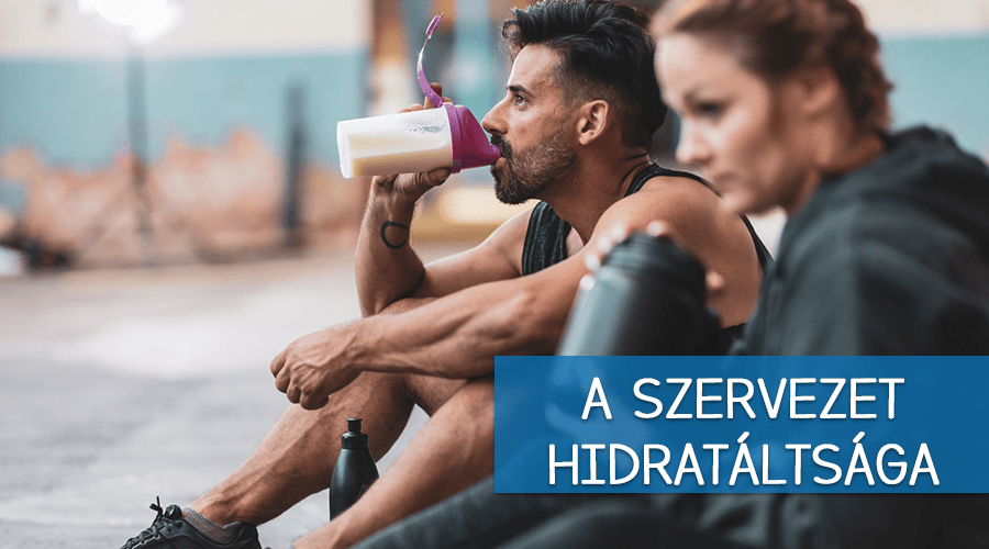 A szervezet hidratáltsága