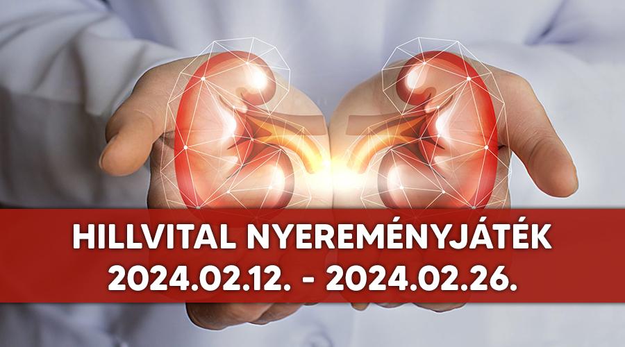 HillVital Nyereményjáték 2024.02.12.-2024.02.26.-ig 