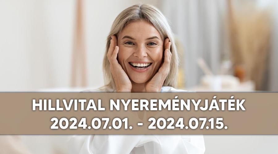 HillVital Nyereményjáték 2024.07.01.-2024.07.15.-ig 