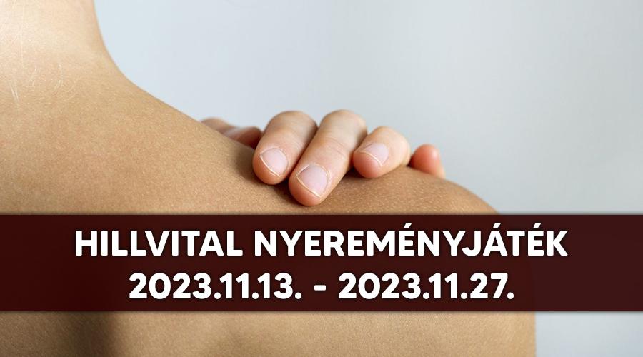 HillVital Nyereményjáték 2023.11.13.-2023.11.27.-ig 