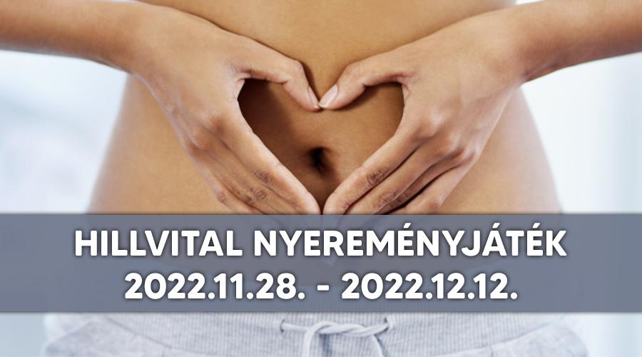 HillVital Nyereményjáték 2022.11.28.-2022.12.12.-ig 