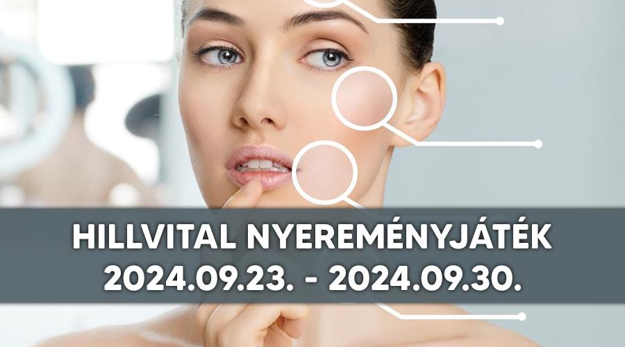 HillVital Nyereményjáték 2024.09.23.-2024.09.30.-ig 