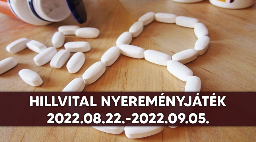 HillVital Nyereményjáték 2022.08.22.-2022.09.05.