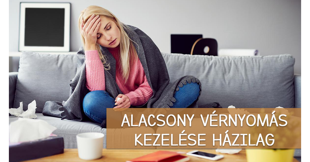 Alacsony a vérnyomása? 9 módszer a vérnyomás emelésére - EgészségKalauz