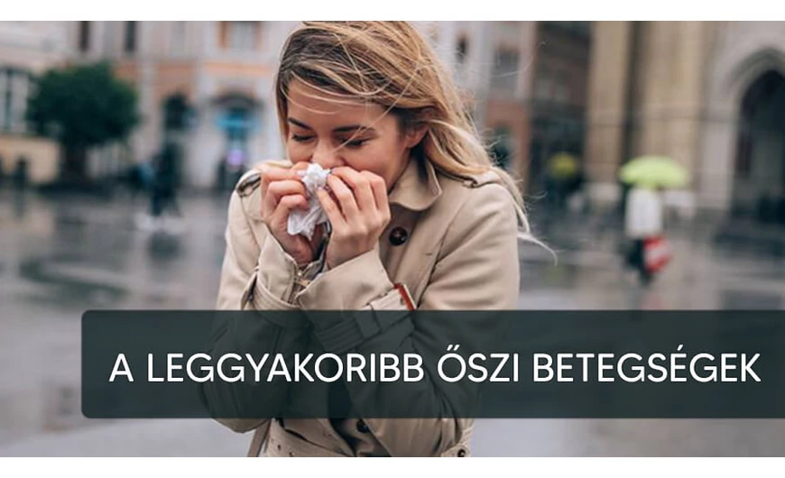 A leggyakoribb őszi betegségek