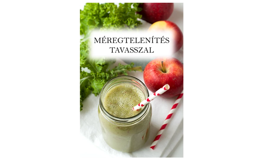 Hogyan hozható összefüggésbe a tavaszi fáradtság és a méregtelenítés?
