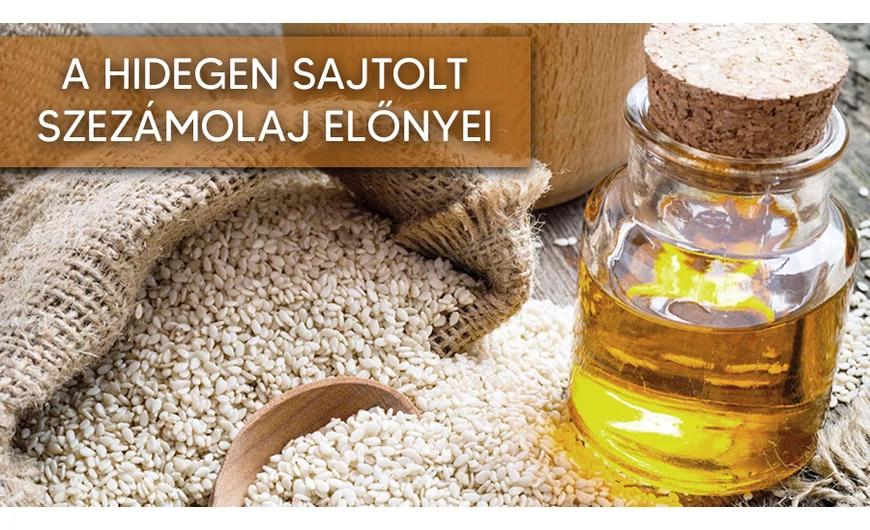 A hidegen sajtolt szezámolaj