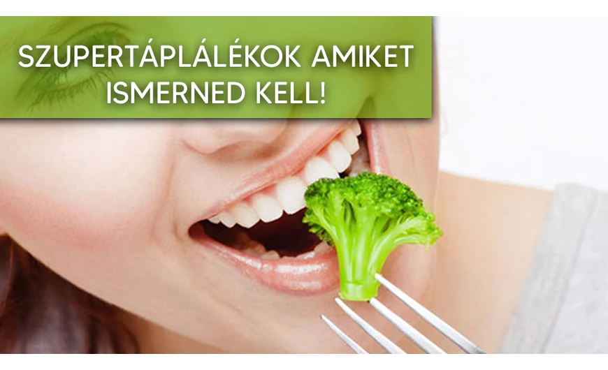 Nagyszerű szupertáplálékok