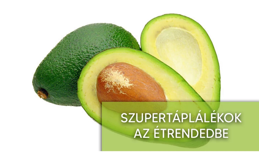 Szupertáplálékok amiket be kell iktatnod az étrendedbe!