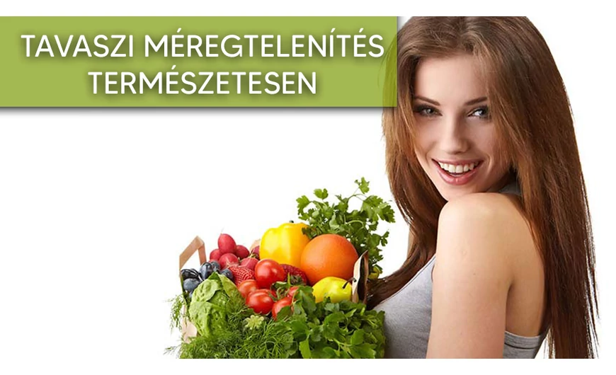 Tavaszi méregtelenítés gyorsan és természetesen
