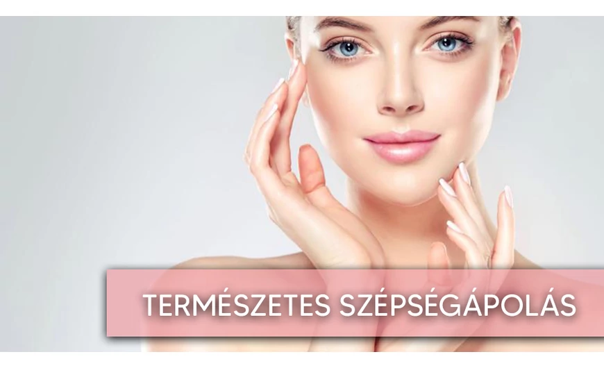 Szépségápolás a természet segítségével