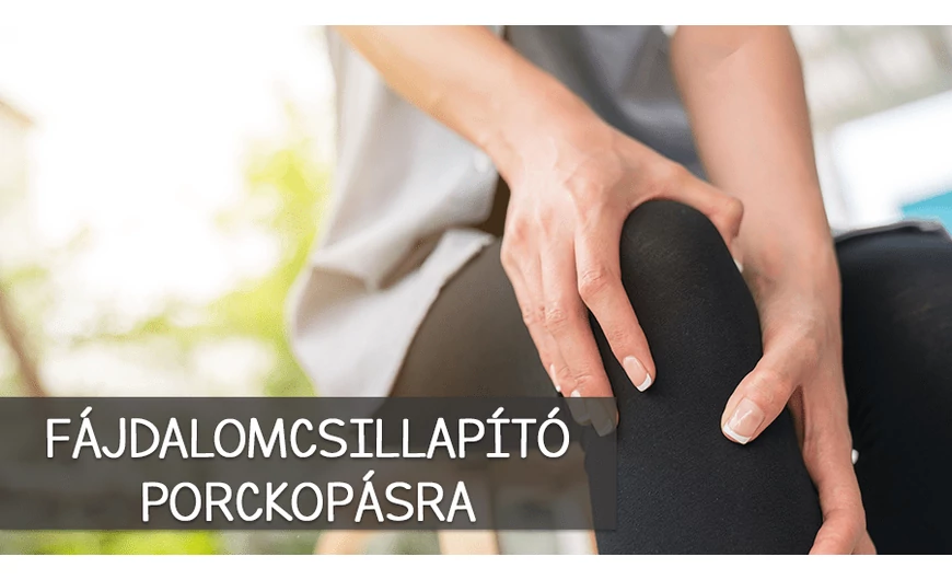 Természetes fájdalomcsillapító módszerek porckopásra