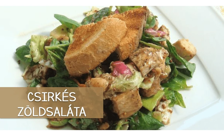 Csirkés zöldsaláta