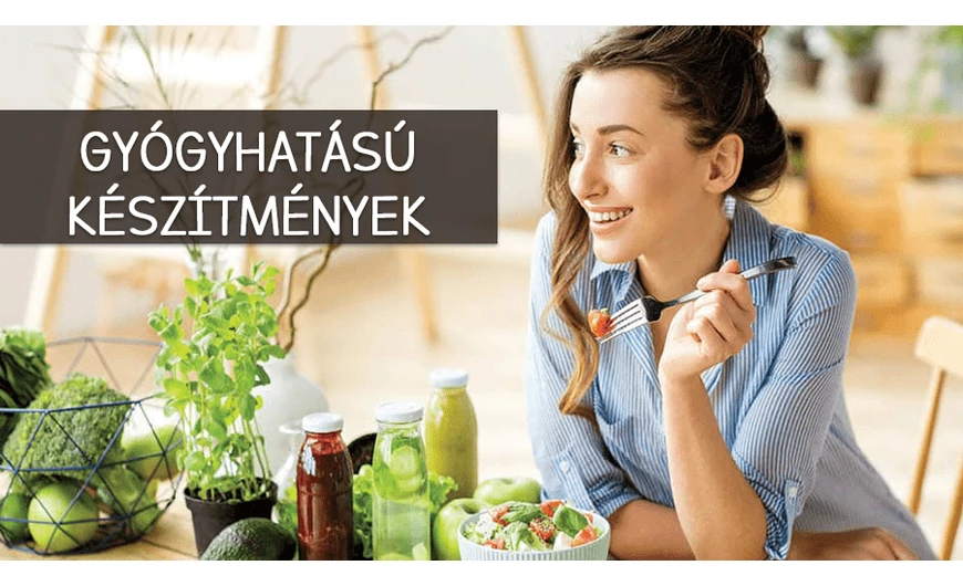 ​Gyógyhatású készítmények a természet ajándékai