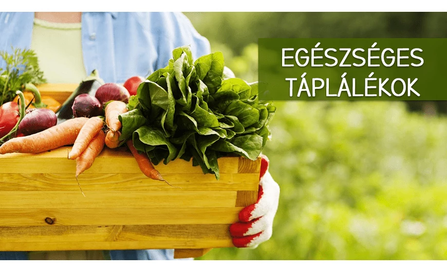 Elengedhetetlen táplálékok az egészség megőrzéséért!