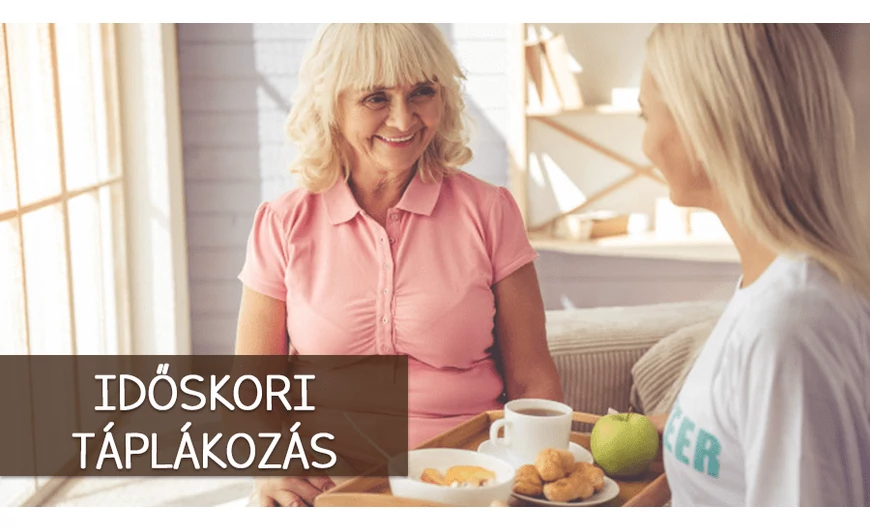 Táplálkozási tippek időskorra