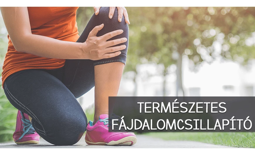​Természetes fájdalomcsillapító, a hozzászokás veszélye nélkül!