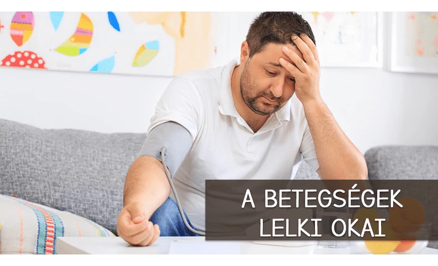 Lelki okok, melyek betegséget is okozhatnak