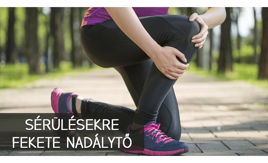 Sérülésekre fekete nadálytő!