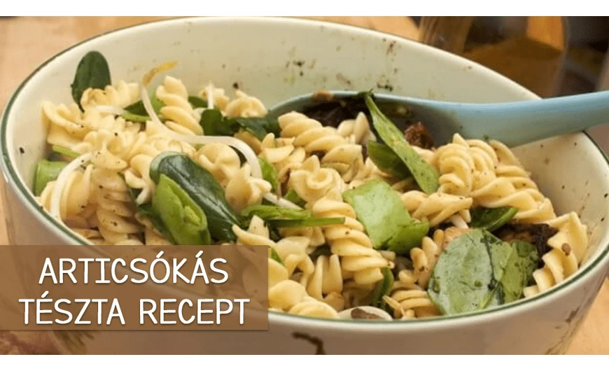 Articsókás tészta recept