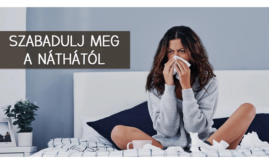 Szabadulj meg minél hamarabb a náthától!