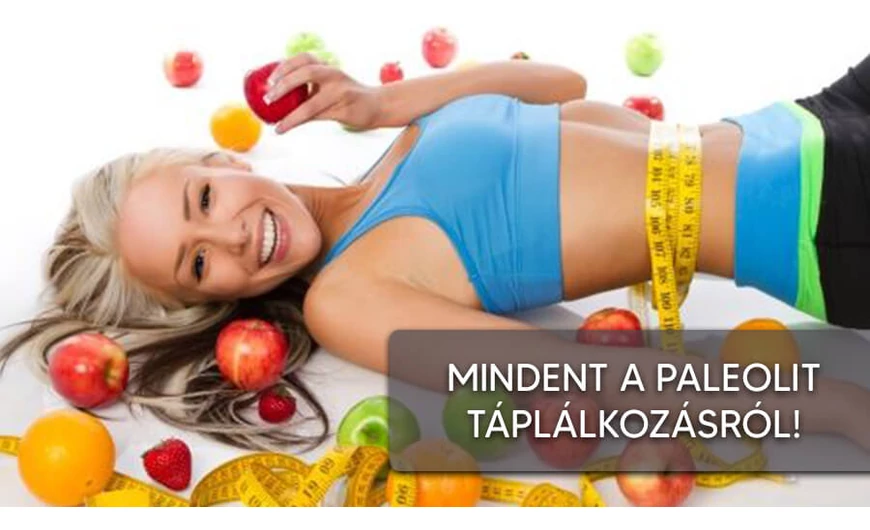 A paleolit táplálkozásról…