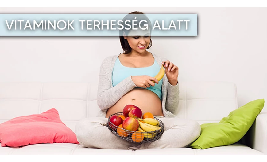 Vitaminok nőknek terhesség alatt