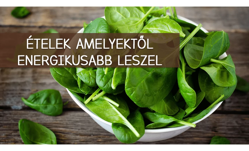 Ételek amelyek energiát adnak az egész napra