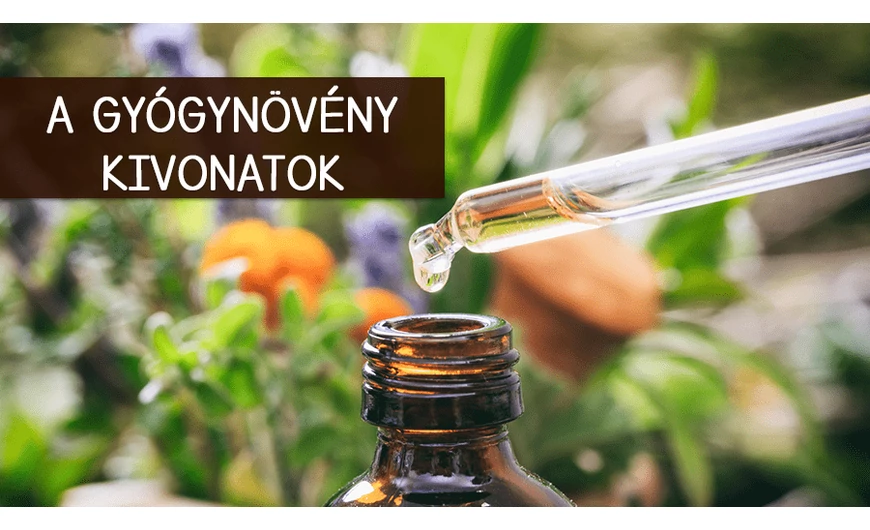 A gyógynövény kivonatok hatékonyak és környezetbarátok