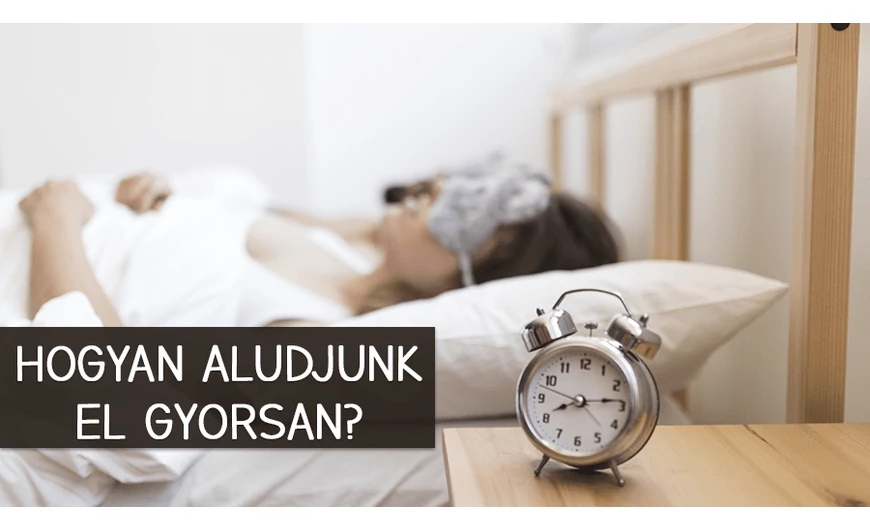 A gyors elalvás és a pihenten ébredés titka