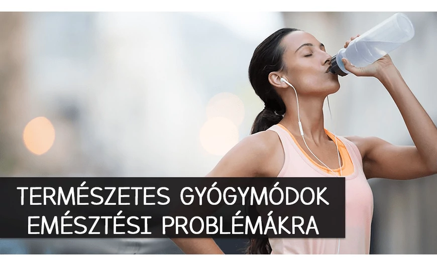 3 természetes gyógymód emésztési problémákra