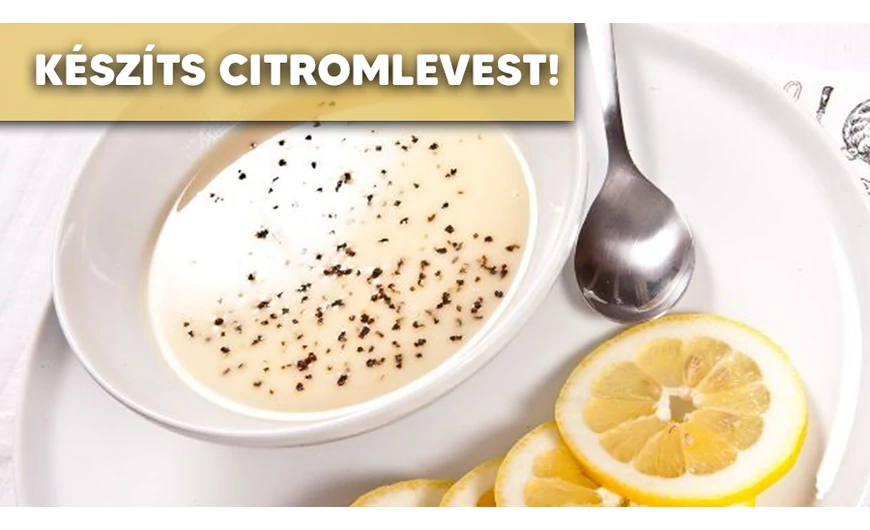 Egy különleges és finom citromleves recept