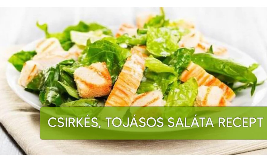 Csirkés, tojásos saláta.