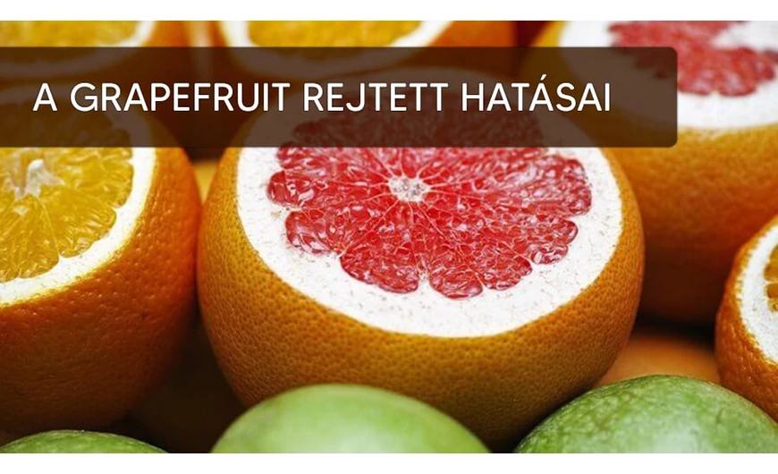 A grapefruit édesebb arca - Mert nem csak megenni érdemes