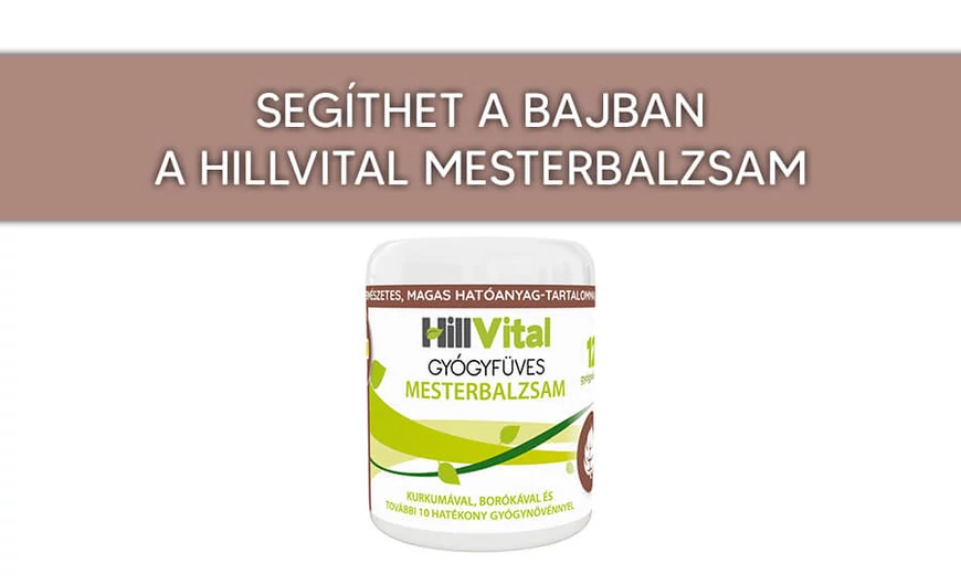 ​Hillvital balzsam, amire bármikor szükséged lehet