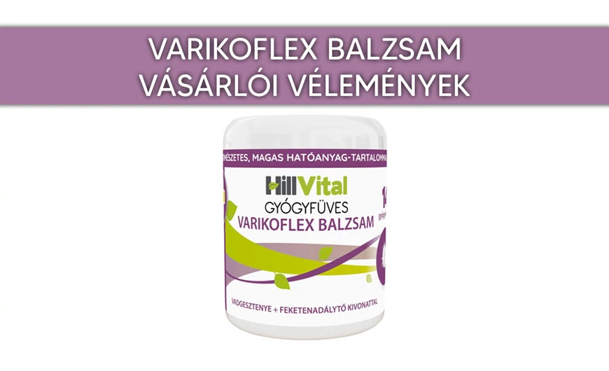 Varikoflex balzsam - vélemények