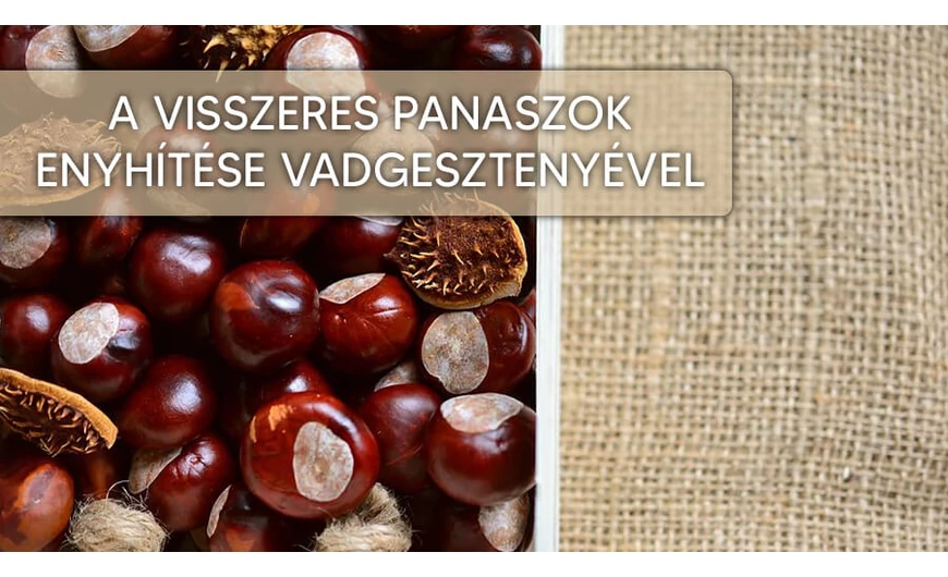 Vadgesztenye krém visszeres panaszok enyhítésére