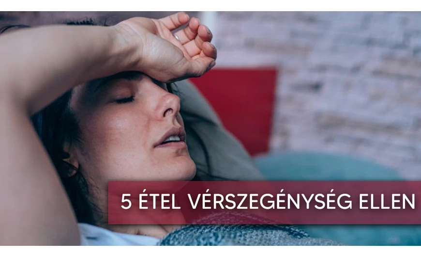 5 étel a vérszegénység elkerülésére