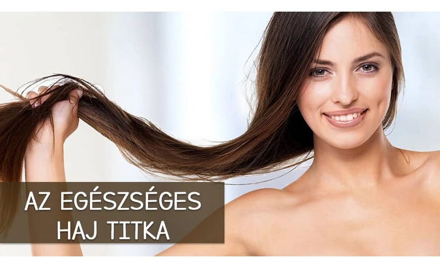 Az egészséges és szép haj titka