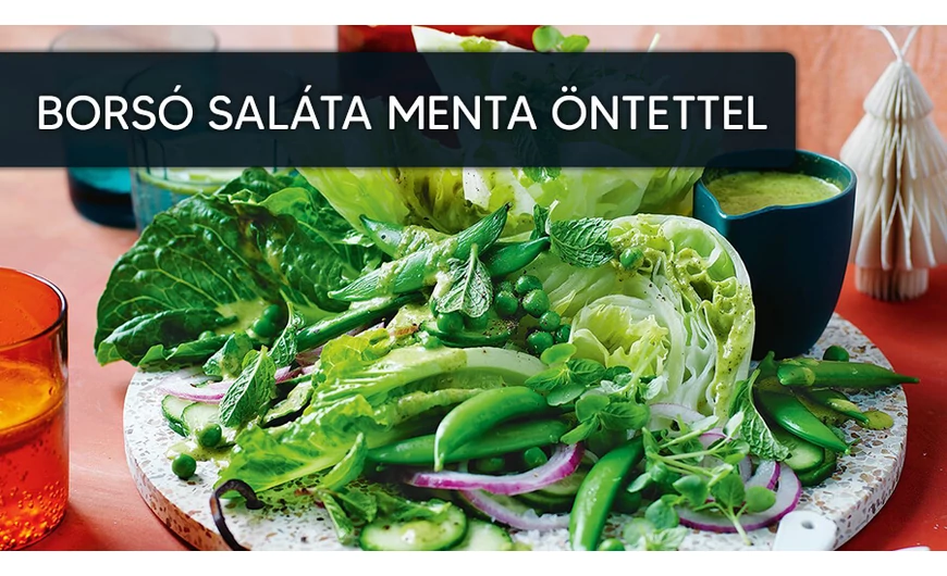Borsó saláta mentás öntettel