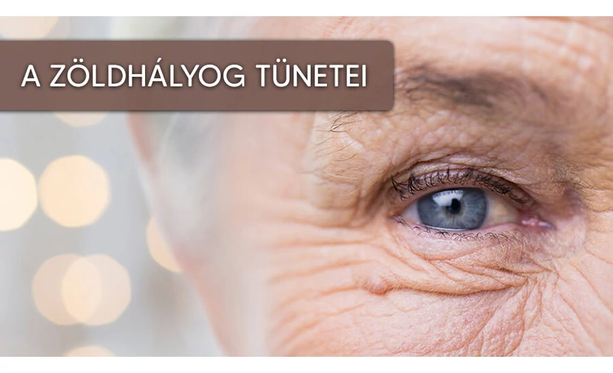 A zöldhályog tünetei
