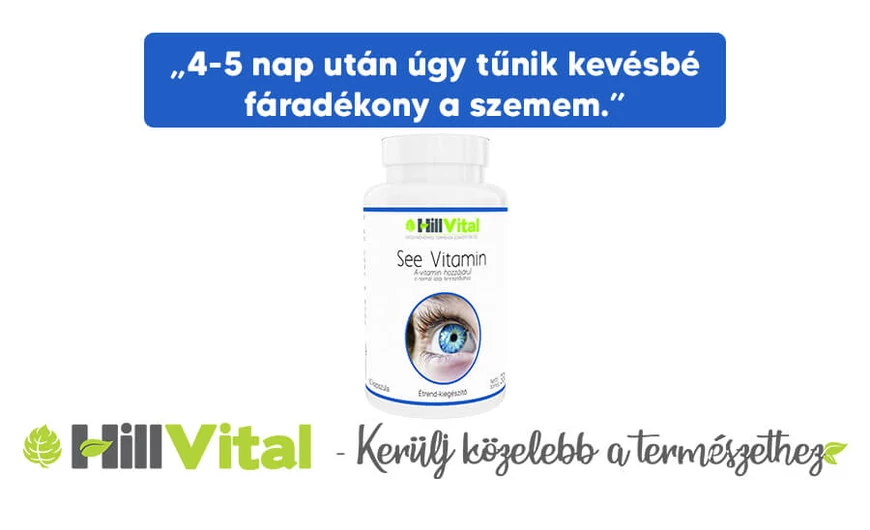 „4-5 nap után úgy tűnik kevésbé fáradékony a szemem.”