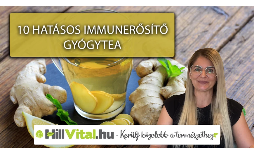 10 nagyon hatásos immunerősítő gyógytea