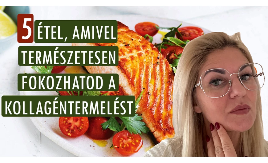 5 étel, amivel természetesen fokozhatod a kollagéntermelést