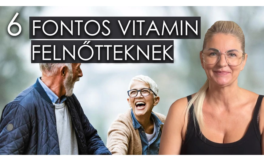 6 Nélkülözhetetlen vitamin, amire minden felnőttnek szüksége van! 