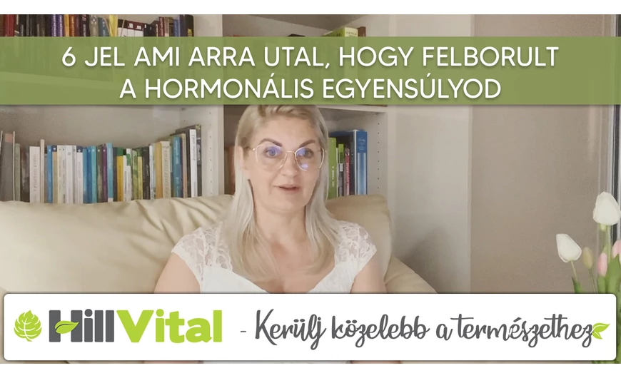 6 jel, hogy felborult a hormonális egyensúlyod